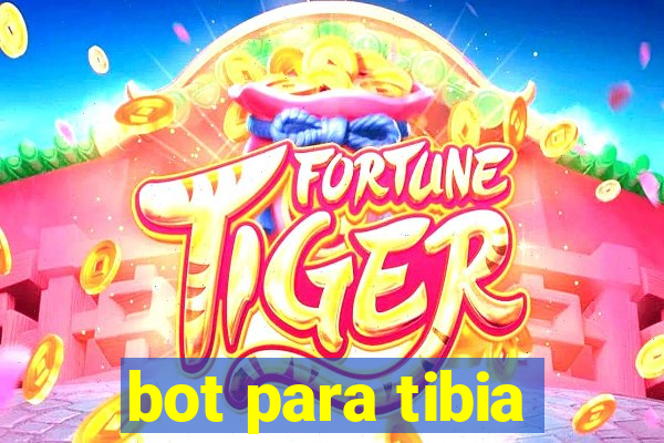 bot para tibia